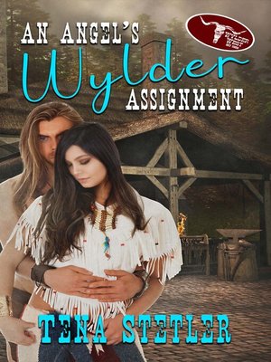 cover image of An Angel's Wylder Assignment